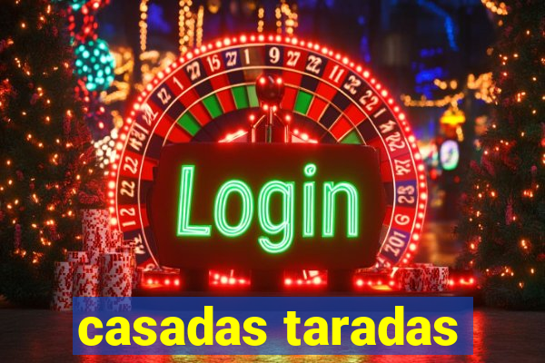 casadas taradas